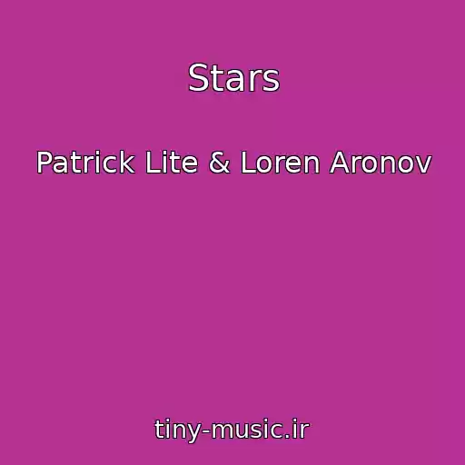 کاور آهنگ Stars از Patrick Lite & Loren Aronov