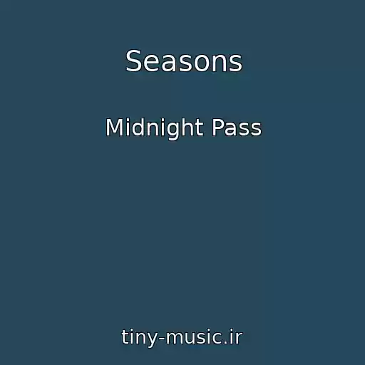 کاور آهنگ Seasons از Midnight Pass