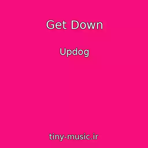 کاور آهنگ Get Down از Updog