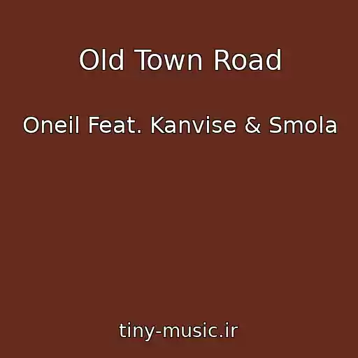 کاور آهنگ Old Town Road از Oneil Feat. Kanvise & Smola