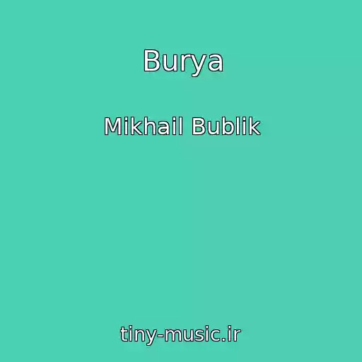 کاور آهنگ Burya از Mikhail Bublik