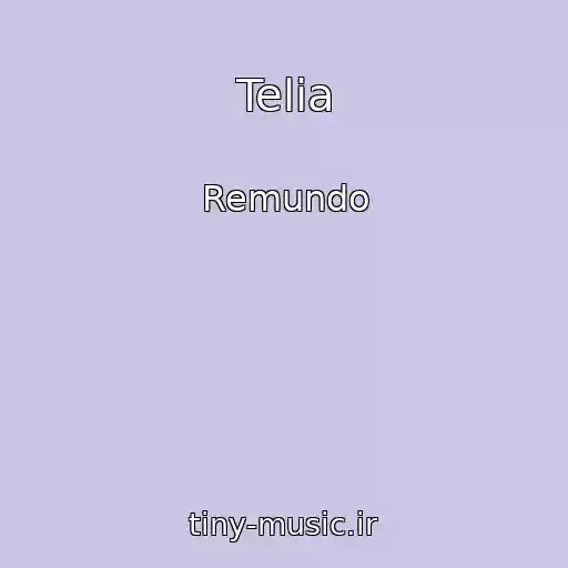 کاور آهنگ Telia از Remundo