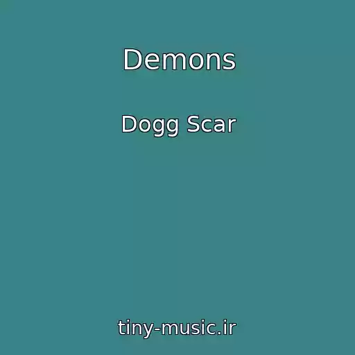 کاور آهنگ Demons از Dogg Scar