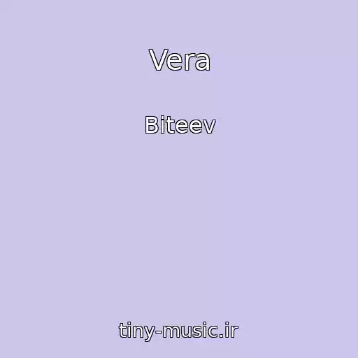 کاور آهنگ Vera از Biteev