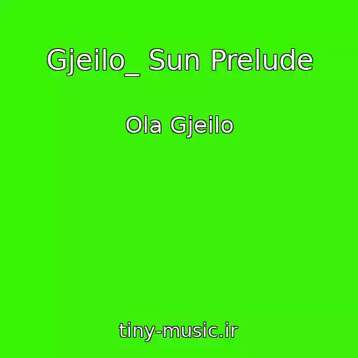 کاور آهنگ Gjeilo_ Sun Prelude از Ola Gjeilo
