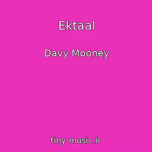 کاور آهنگ Ektaal از Davy Mooney