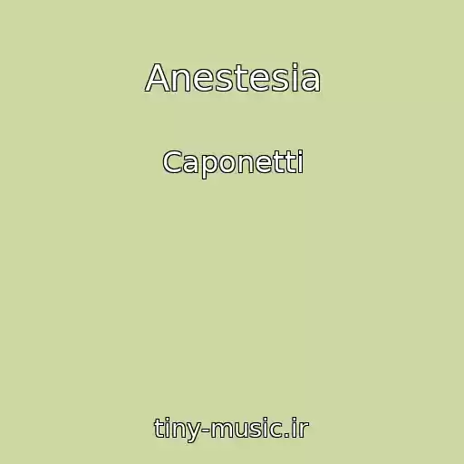 کاور آهنگ Anestesia از Caponetti
