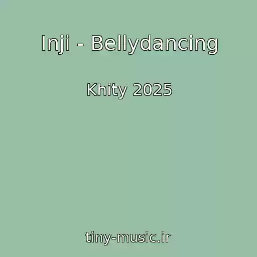 کاور آهنگ Inji - Bellydancing از Khity 2025