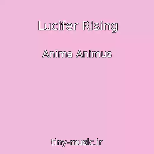 کاور آهنگ Lucifer Rising از Anima Animus