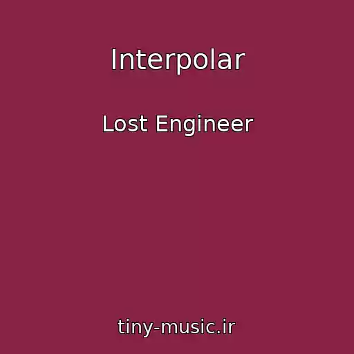 کاور آهنگ Interpolar از Lost Engineer