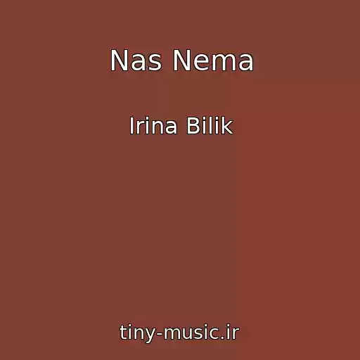 کاور آهنگ Nas Nema از Іrina Bіlik