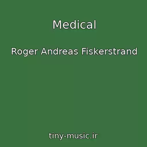 کاور آهنگ Medical از Roger Andreas Fiskerstrand