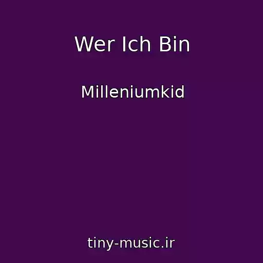 کاور آهنگ Wer Ich Bin از Milleniumkid