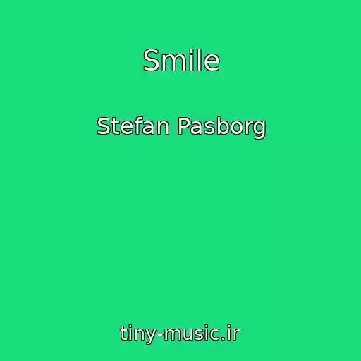 کاور آهنگ Smile از Stefan Pasborg