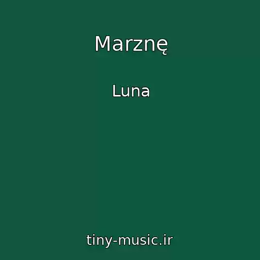 کاور آهنگ Marznę از Luna