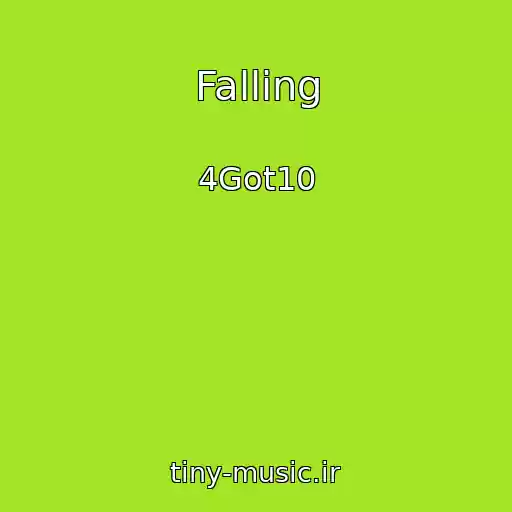 کاور آهنگ Falling از 4Got10