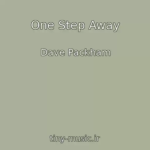 کاور آهنگ One Step Away از Dave Packham