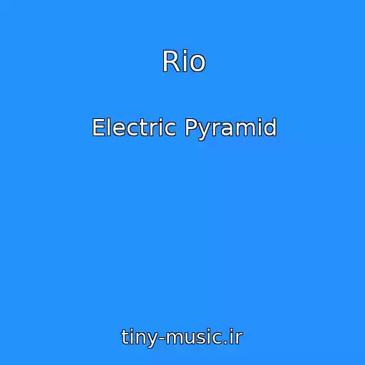 کاور آهنگ Rio از Electric Pyramid