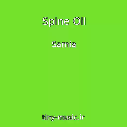 کاور آهنگ Spine Oil از Samia