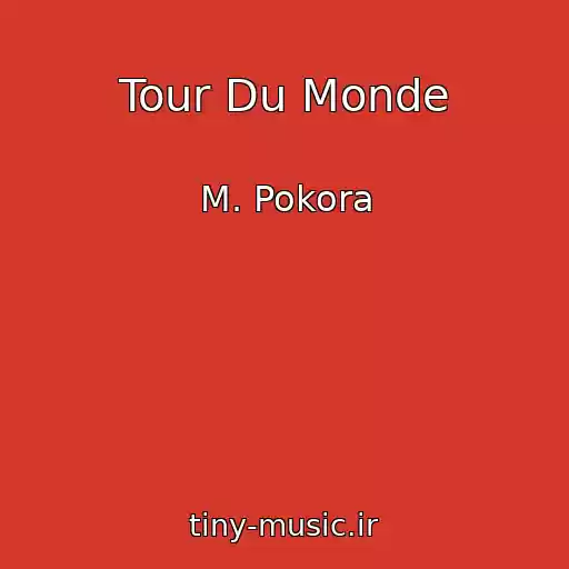 کاور آهنگ Tour Du Monde از M. Pokora