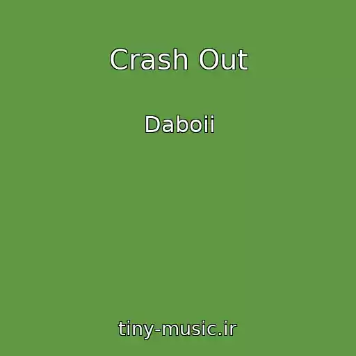 کاور آهنگ Crash Out از Daboii