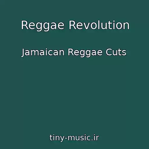کاور آهنگ Reggae Revolution از Jamaican Reggae Cuts