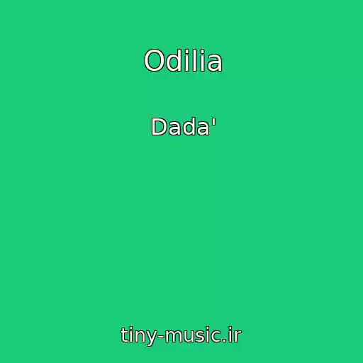 کاور آهنگ Odilia از Dada'