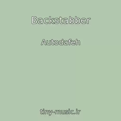 کاور آهنگ Backstabber از Autodafeh