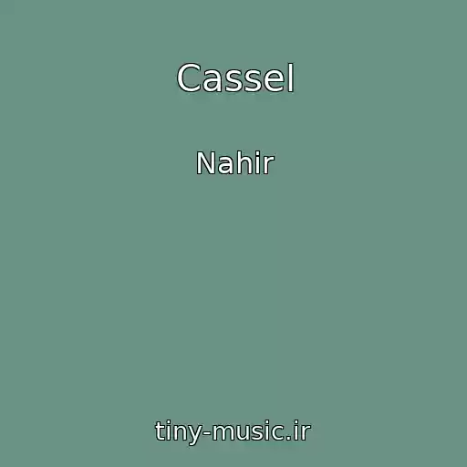 کاور آهنگ Cassel از Nahir