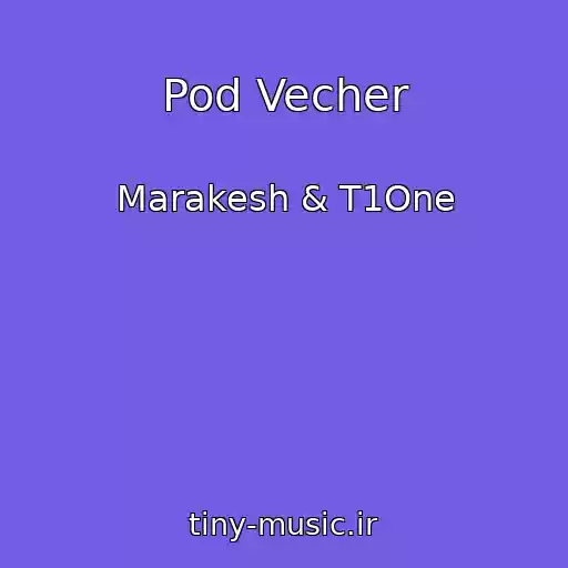 کاور آهنگ Pod Vecher از Marakesh & T1One