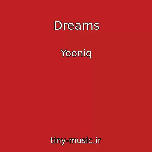 کاور آهنگ Dreams از Yooniq