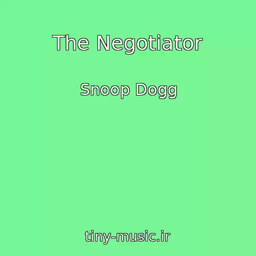 کاور آهنگ The Negotiator از Snoop Dogg