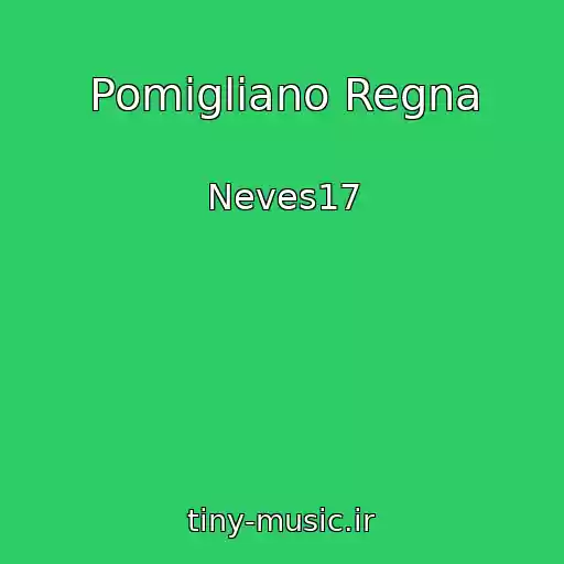 کاور آهنگ Pomigliano Regna از Neves17