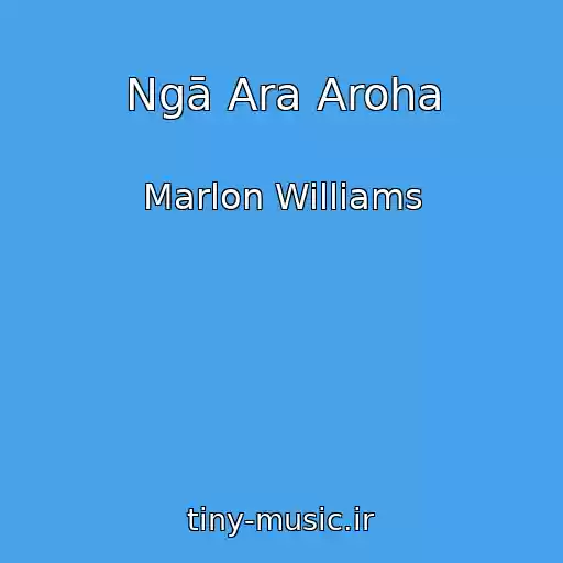 کاور آهنگ Ngā Ara Aroha از Marlon Williams