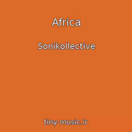 کاور آهنگ Africa از Sonikollective