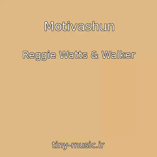 کاور آهنگ Motivashun از Reggie Watts & Walker