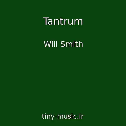 کاور آهنگ Tantrum از Will Smith