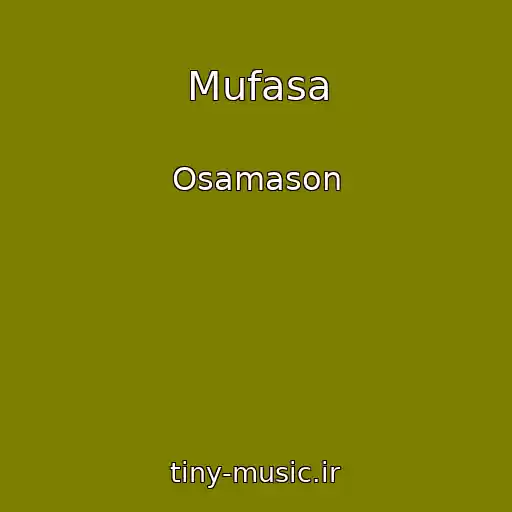 کاور آهنگ Mufasa از Osamason