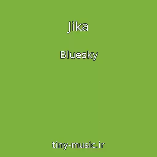 کاور آهنگ Jika از Bluesky