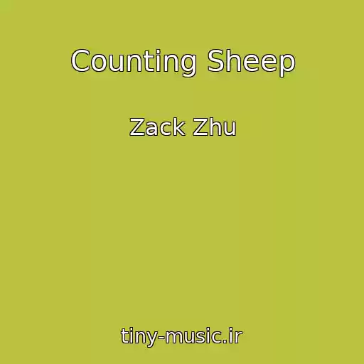 کاور آهنگ Counting Sheep از Zack Zhu