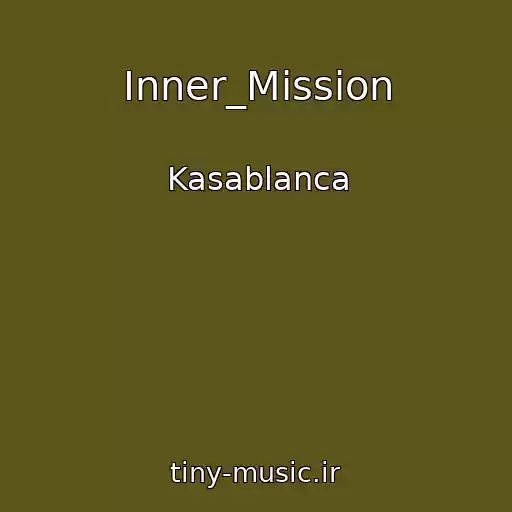 کاور آهنگ Inner_Mission از Kasablanca