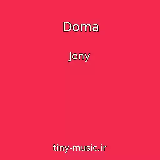 کاور آهنگ Doma از Jony