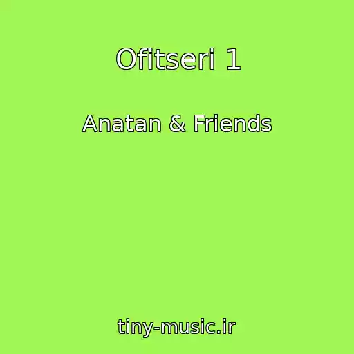 کاور آهنگ Ofіtseri 1 از Anatan & Friends