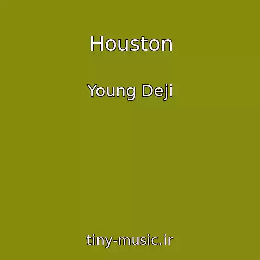 کاور آهنگ Houston از Young Deji