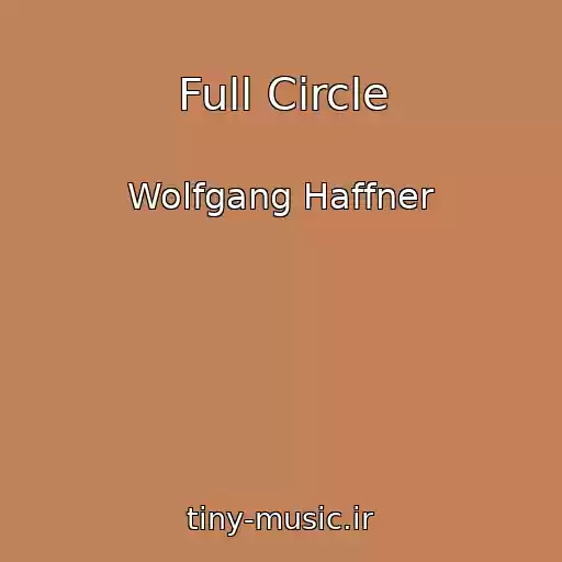 کاور آهنگ Full Circle از Wolfgang Haffner