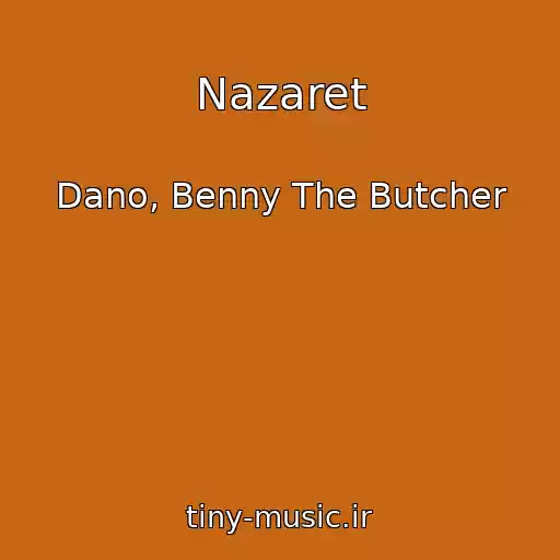 کاور آهنگ Nazaret از Dano, Benny The Butcher
