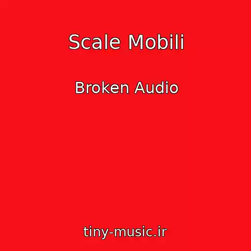 کاور آهنگ Scale Mobili از Broken Audio
