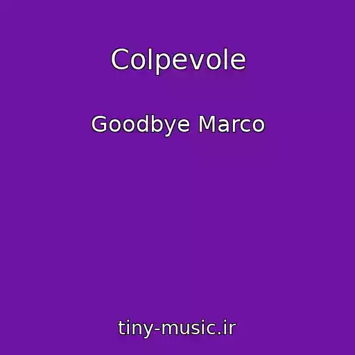 کاور آهنگ Colpevole از Goodbye Marco