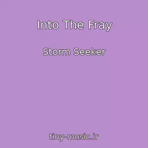 کاور آهنگ Into The Fray از Storm Seeker