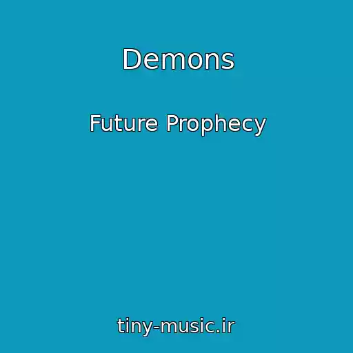 کاور آهنگ Demons از Future Prophecy